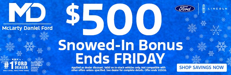 $500 Snowed-In Bonus Ends Friday