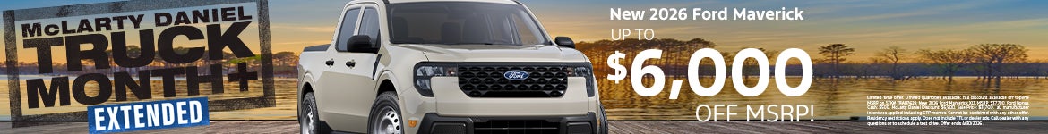 New 2026 Ford Maverick UP TO $6,000 OFF MSRP!