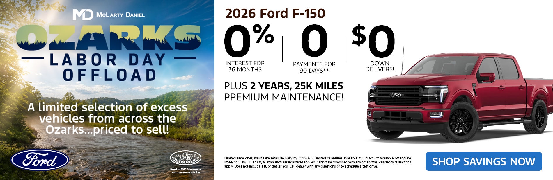 026 Ford F-150– 0% interest for 36 months, 0 payments for 90