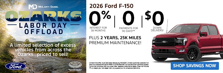 026 Ford F-150– 0% interest for 36 months, 0 payments for 90